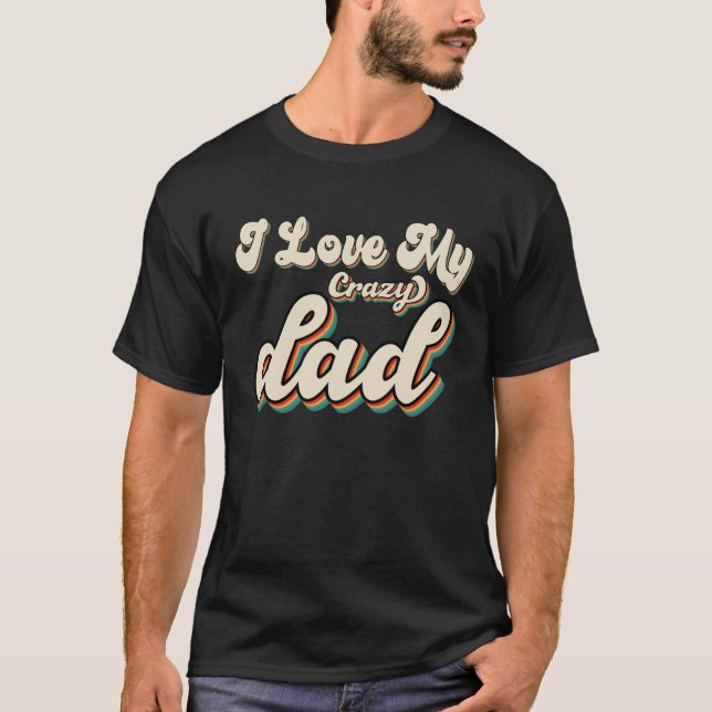 Happy father's Day Retro Groovy Cute for Man and F T-Shirt (Front)