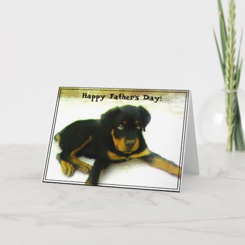 Happy Fathers Day Rottweiler puppy greeting card