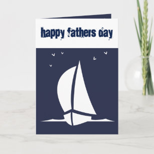 Happy Fathers Day Sailing Sailboat Card
