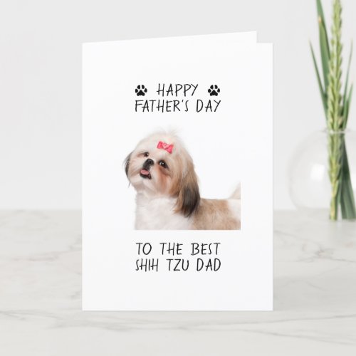 Happy Fathers Day Shih Tzu Dad Photo Card
