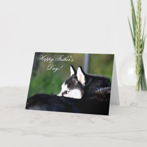Happy Fathers Day Siberian Husky greeting card