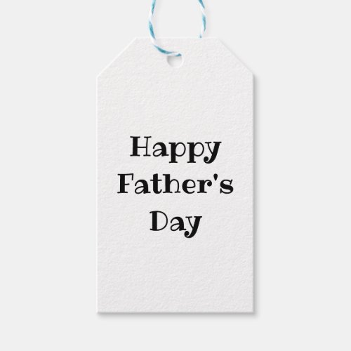 Happy Fathers Day Simple Black White  Gift Tags