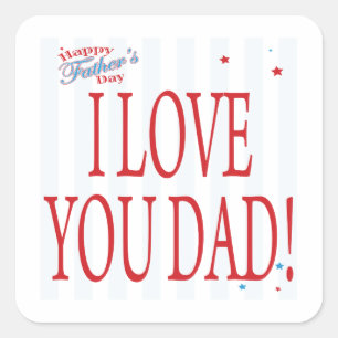 Happy Fathers Day Square Sticker