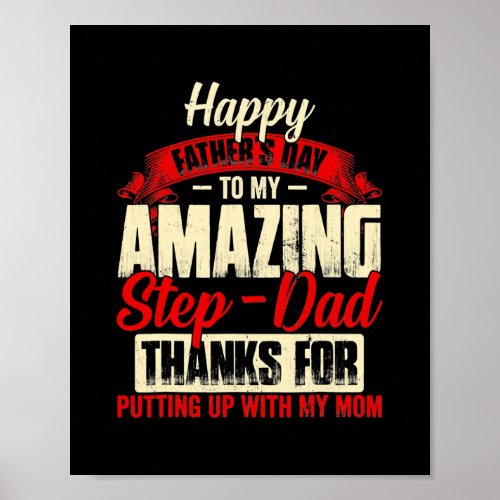 Happy fathers day step dad  poster