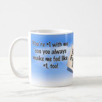 Happy Fathers Day to my #1 Dad Coffee Mug