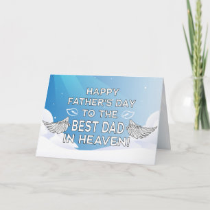 Happy Father's Day to the "Best Dad" in Heaven! Card