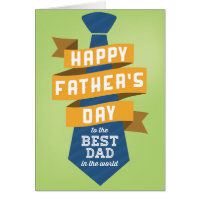 Happy Father's Day to the Best Dad in the World Card