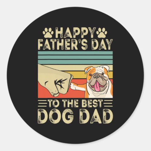 Happy Fathers Day To The Best Dog Dad Pug  Classic Round Sticker