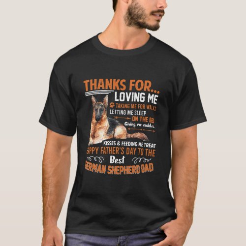 Happy Fathers Day To The Best German Shepherd T_Shirt