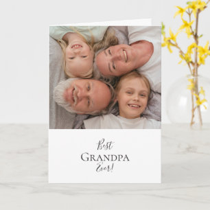 Happy Father's Day to the Best Grandpa Ever! Card