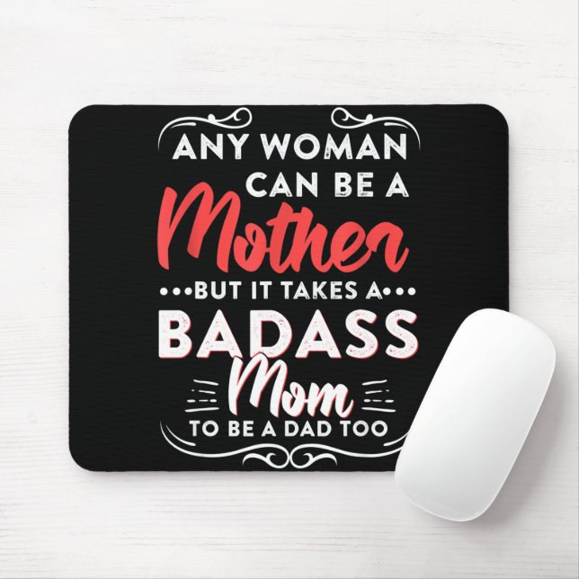Happy Father's Day To The Best Single Mom Mouse Pad (With Mouse)