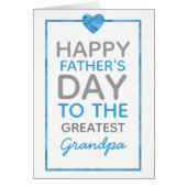 Happy Father's Day to the Greatest Grandpa Card (Front)