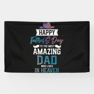 Happy Father'S Day To The Most Amazing Dad Banner
