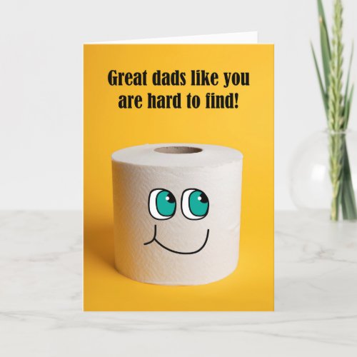 Happy Fathers Day Toilet Paper Humor Holiday Card
