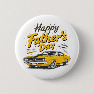 Happy Father's Day Vintage Muscle Car Dad Button