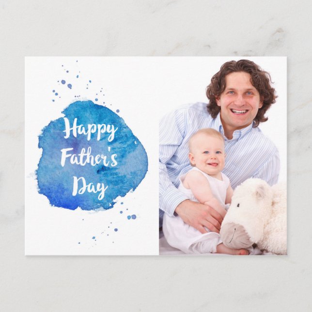 Happy Father's Day|Watercolor Splash Custom Photo Postcard (Front)