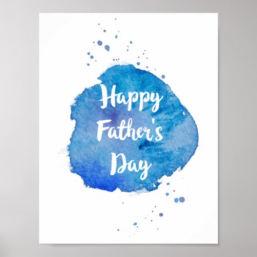 Happy Fathers DayWatercolor Splash Poster