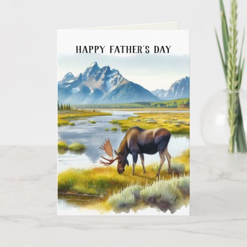 Happy Fathers Day Wildlife Moose  Greeting Card