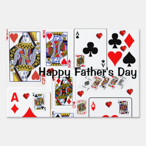 Happy Fathers Day Yard Sign Ace Playing Cards