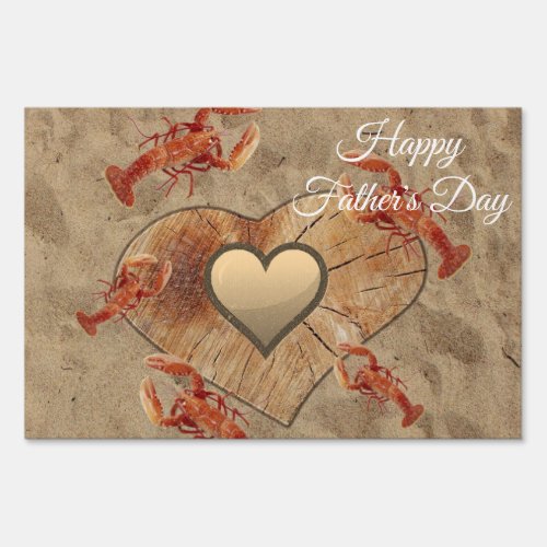 Happy Fathers Day Yard Sign Beach Sand Lobster