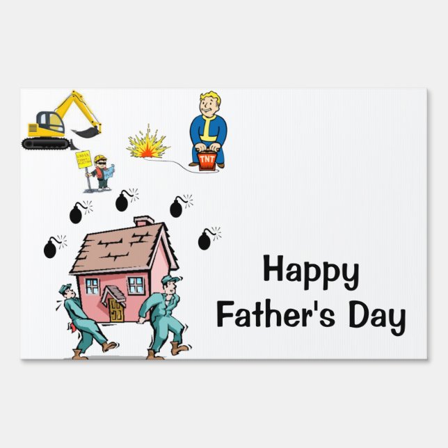 Happy Father's Day Yard Sign Construction (Front)