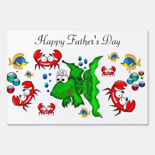 Happy Fathers Day Yard Sign Fish Crab