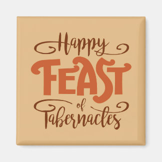 Happy Feast of Tabernacles Magnet
