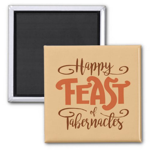 Happy Feast of Tabernacles Magnet