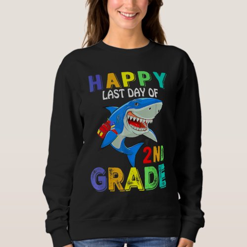 Happy Final Day Of School 2021 2022  Shark 2nd Gra Sweatshirt