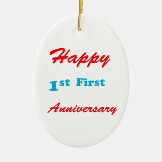 HAPPY First 1st ANNIVERSARY Blessings Celebrations Ceramic Ornament