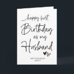 Happy First Birthday As My Husband Gift From Wife Card<br><div class="desc">Make your husbands birthday special with this cute card full of love. Order now to share the fun with someone special!</div>
