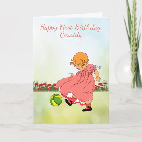 Happy First Birthday Toddler Girl with Ball Card