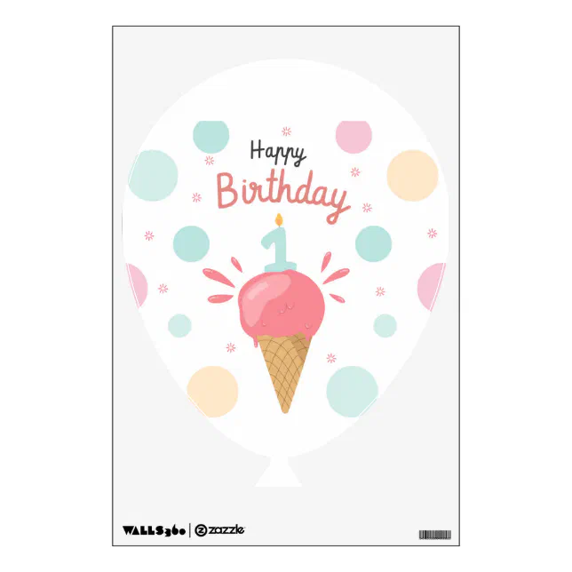 Happy First Birthday Wall Decal Zazzle