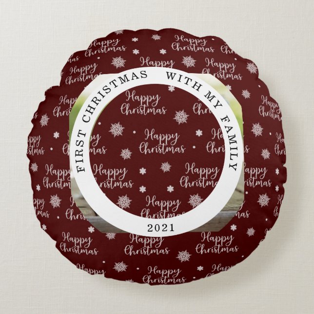 Happy First Christmas Your Photo Round Pillow (Front)