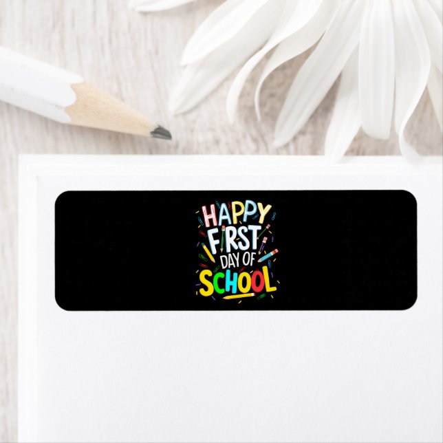 Happy First Day Back to School Label (Insitu)