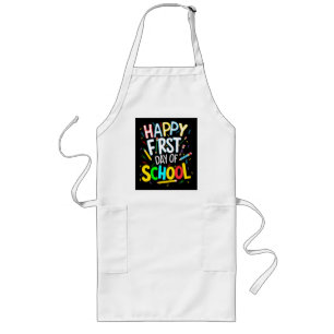 Happy First Day Back to School Long Apron