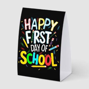 Happy First Day Back to School Paper Table Tent