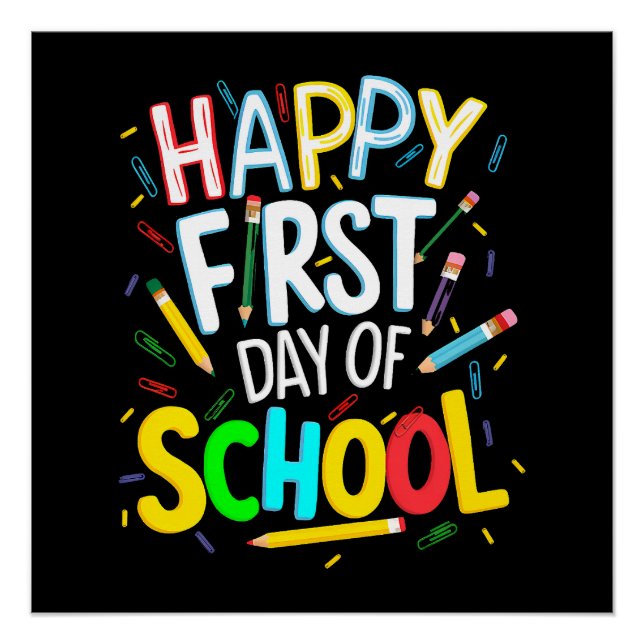 Happy First Day Back to School Poster (Front)
