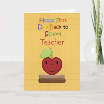 Happy First Day Back To School  Teacher Card by janemd_78 at Zazzle