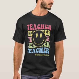 Happy First Day Face Retro 4th Grade Teachers Back T-Shirt