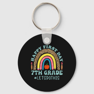 Happy First Day Lets Do This 7th Grade Teacher Keychain