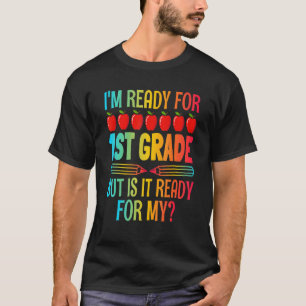Happy First Day Of 1st Grade School Teacher Studen T-Shirt