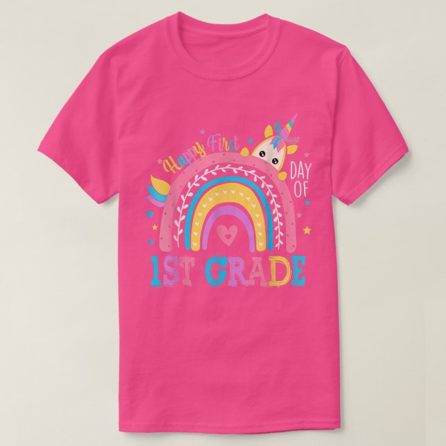 Happy First Day Of 1st Grade Students Teacher Unic T-Shirt (Design Front)
