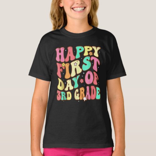 Happy First Day Of 3rd Grade Back To School T_Shirt