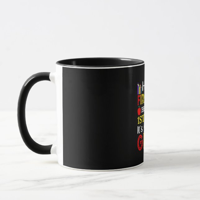 Happy First Day Of First Grade Mug (Left)