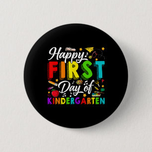Happy First Day Of Kindergarten Back To School Boy Button