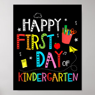 Happy First Day Of Kindergarten Ck To School Teach Poster