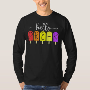 Happy First Day Of Pre K Back To School Teacher 10 T-Shirt