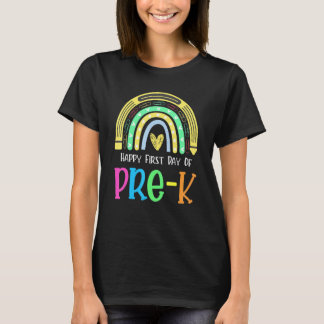 Happy First Day Of Pre K Rainbow Teacher Students T-Shirt
