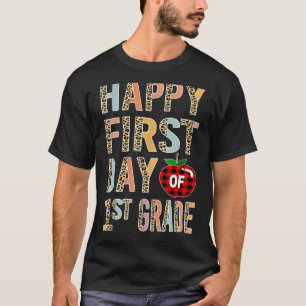 Happy First Day Of School 1st Grade Leopard Teache T-Shirt